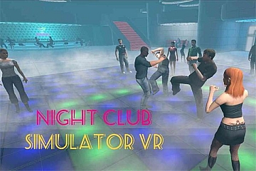 Oculus Quest 游戏《夜总会模拟器》NightClub Simulator